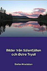 Bilder frn Sälenfjällen och Østre Trysil